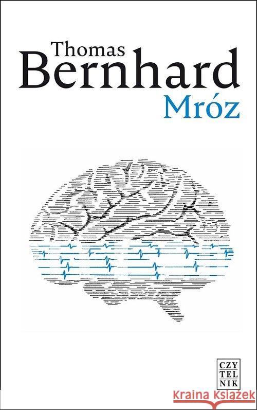 Mróz Bernhard Thomas 9788307034706 Czytelnik - książka