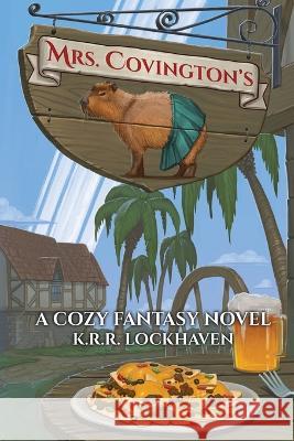 Mrs. Covington's K R R Lockhaven   9781732243873 Ashkad Publishing - książka