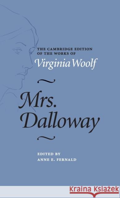 Mrs. Dalloway Virginia Woolf 9781107028784 CAMBRIDGE UNIVERSITY PRESS - książka