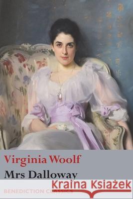 Mrs Dalloway Virginia Woolf 9781781398180 Benediction Classics - książka