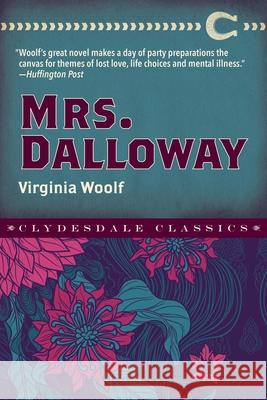 Mrs. Dalloway  9781945186783 Clydesdale Press - książka