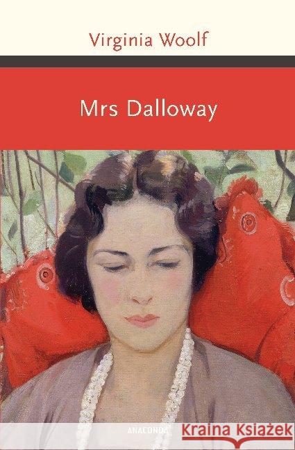 Mrs Dalloway : Neuübersetzung Woolf, Virginia 9783730608593 Anaconda - książka