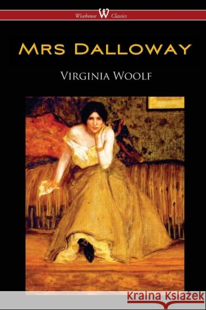 Mrs Dalloway (Wisehouse Classics Edition) Virginia Woolf   9789176375082 Wisehouse Classics - książka