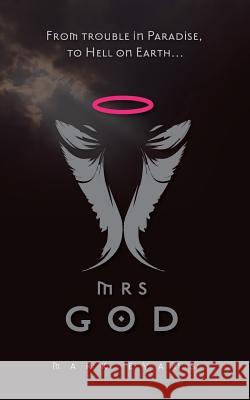 Mrs God Mark Evans 9781492100171 Createspace - książka