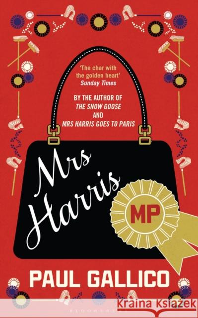 Mrs Harris MP Paul Gallico   9781408832028 Bloomsbury Publishing PLC - książka