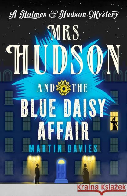 Mrs Hudson and the Blue Daisy Affair Martin Davies 9781800325289 Canelo - książka