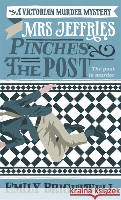 Mrs Jeffries Pinches the Post Emily Brightwell 9781472125644 Little, Brown Book Group - książka