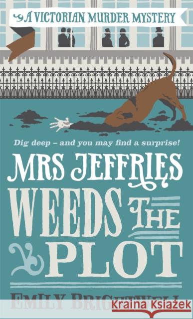 Mrs Jeffries Weeds the Plot Emily Brightwell 9781472125620 Little, Brown Book Group - książka