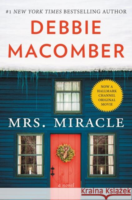 Mrs. Miracle Debbie Macomber 9780062693907 William Morrow & Company - książka