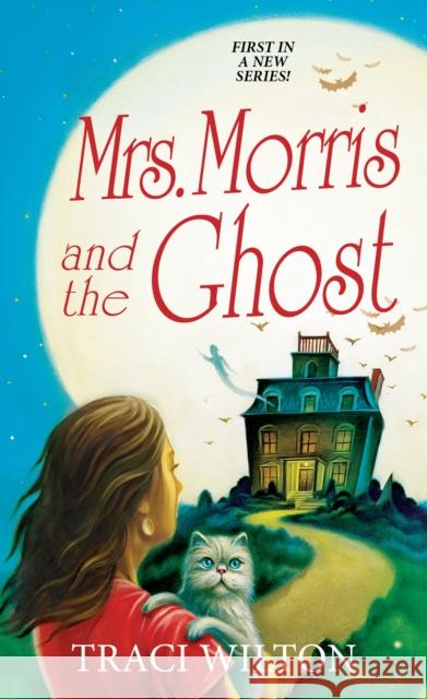 Mrs. Morris and the Ghost Traci Wilton 9781496721518 Kensington Publishing Corporation - książka