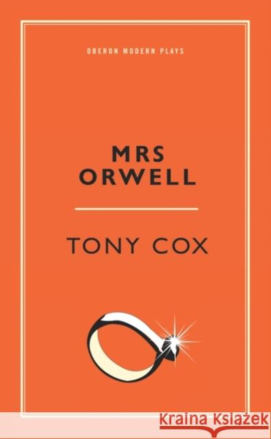 Mrs Orwell Cox, Tony 9781786822659  - książka