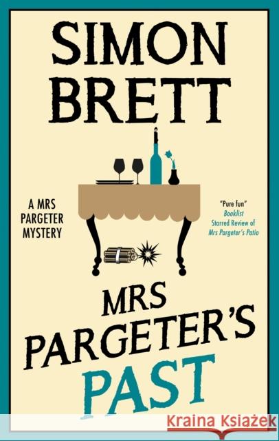 Mrs Pargeter's Past Simon Brett 9781448314676 Severn House - książka