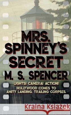 Mrs. Spinney's Secret M S Spencer 9781509234486 Wild Rose Press - książka