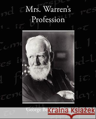 Mrs Warren's Profession George Bernard Shaw 9781438527024 Book Jungle - książka