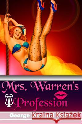 Mrs. Warren's Profession George Bernard Shaw 9781537074078 Createspace Independent Publishing Platform - książka