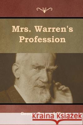 Mrs. Warren's Profession George Bernard Shaw 9781644392379 Indoeuropeanpublishing.com - książka