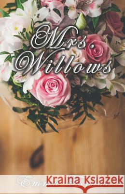 Mrs. Willows Emma Forbes 9781723185380 Createspace Independent Publishing Platform - książka