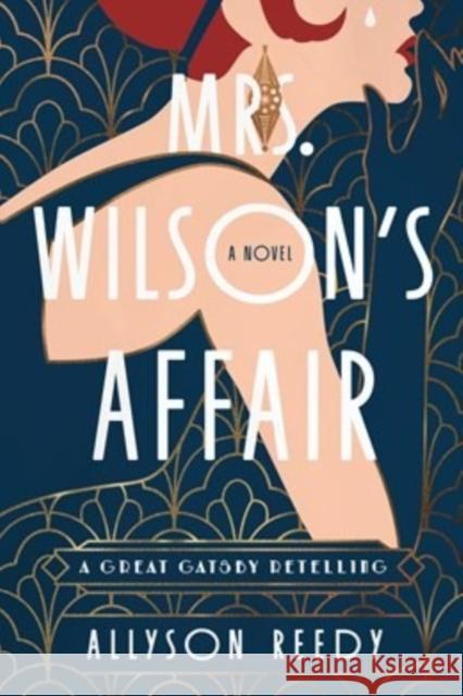 Mrs. Wilson's Affair: A Great Gatsby Retelling (A Novel) Allyson Reedy 9781454961819 Union Square & Co. - książka