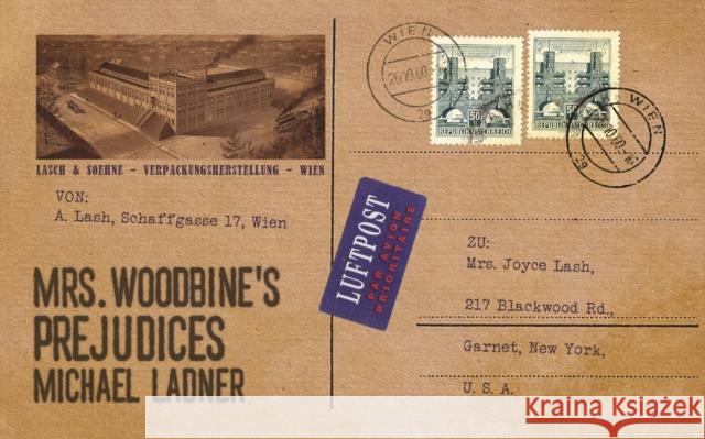 Mrs Woodbine's Prejudices Ladner, Michael 9781915023490 EnvelopeBooks - książka