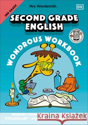 Mrs Wordsmith 2nd Grade English Wondrous Workbook Mrs Wordsmith 9780744054613 DK Publishing (Dorling Kindersley) - książka