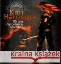 Mrtvá čarodějka přichází Kim Harrison 9788073980818 Fantom Print - książka