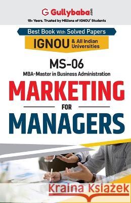 MS-06 Marketing for Managers Sanjay Kumar Pathak 9788189086701 Gullybaba Publishing House Pvt Ltd - książka
