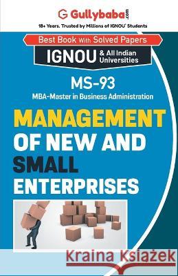 MS-93 Management of New and Small Enterprises Gullybaba Com Panel 9789385533686 Gullybaba Publishing House Pvt Ltd - książka