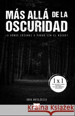 Más allá de la oscuridad Sadid Romero 9798734746042 Independently Published - książka