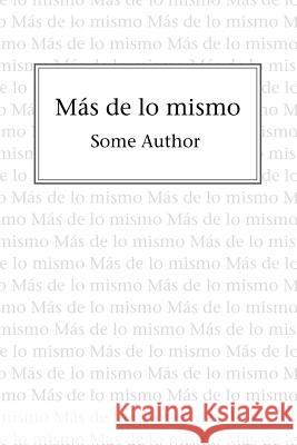 Más de lo mismo Some Author 9789082519440 Armchair Adventure - książka