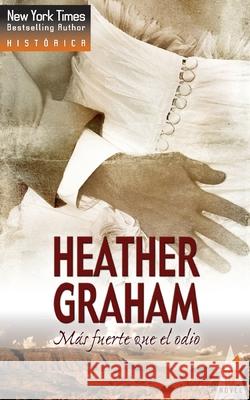 Más fuerte que el odio Graham, Heather 9788467187212 Top Novel - książka