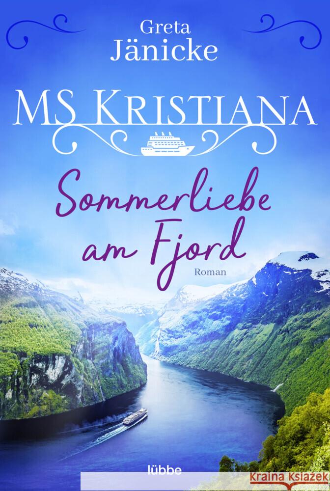 MS Kristiana - Sommerliebe am Fjord Jänicke, Greta 9783404183678 Bastei Lübbe - książka