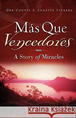 Más Que Vencedores Coutts, Deb 9781607917779 Xulon Press - książka