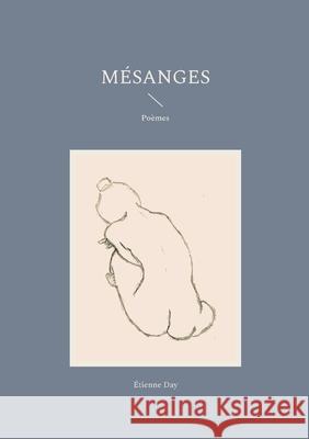 M?sanges: Po?mes ?tienne Day 9782322503346 Bod - Books on Demand - książka