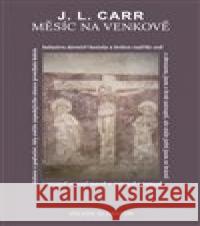 Měsíc na venkově Joseph Lloyd  Carr 9788075116543 Volvox Globator - książka