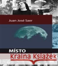 Místo Juan José Saer 9788087792162 Runa - książka