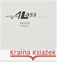 Místo času Andrew Lass 9788087954003 Malovaný kraj / OPS - książka