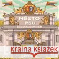 Město psů Nikola Kucharská 9788027609109 Slovart - książka