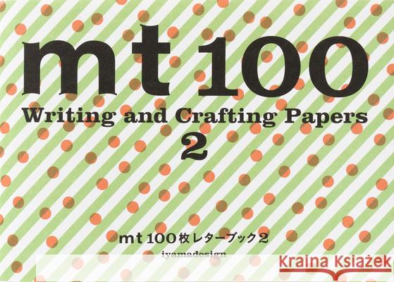 MT 100 Writing and Crafting Papers 2 Iyama, Koji 9784756250773 Pie International - książka