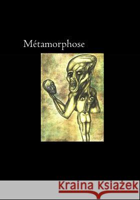 Métamorphose Luna, Abraham 9781514215029 Createspace - książka