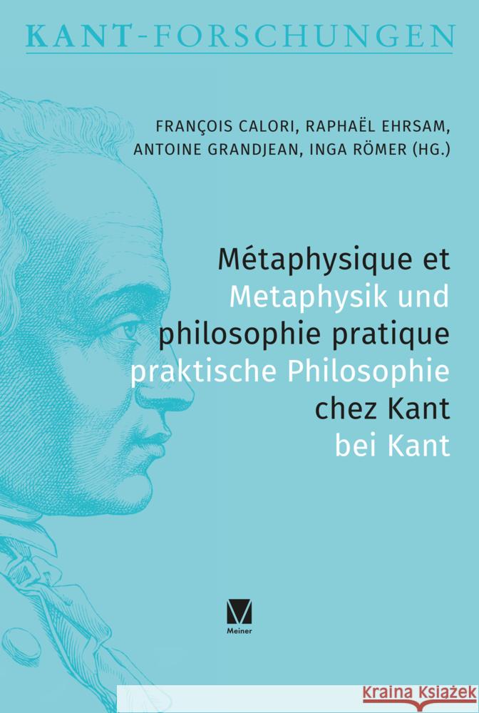 Métaphysique et philosophie pratique chez Kant / Metaphysik und Praktische Philosophie bei Kant  9783787342501 Meiner - książka