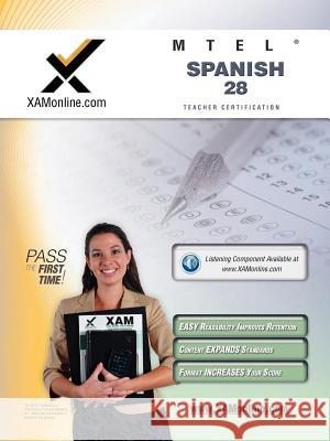 MTEL Spanish 28 Teacher Certification Test Prep Study Guide Wynne, Sharon A. 9781607870951 Xamonline.com - książka
