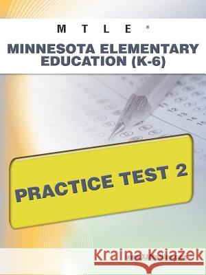 Mtle Minnesota Elementary Education (K-6) Practice Test 2  9781607872887 Xamonline.com - książka