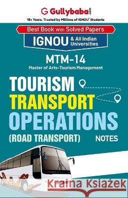 MTM-14 Tourism Transport Operations (Road Transport) Panel Gullybab 9789381970331 Gullybaba Publishing House Pvt Ltd - książka