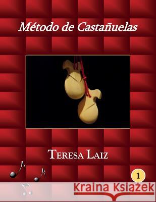 Método de Castañuelas Laiz, Teresa 9781519375636 Createspace Independent Publishing Platform - książka