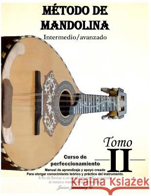 Método de mandolina: nivel intermedio/avanzado Cuervo, Juan Jimenez 9781097363599 Independently Published - książka