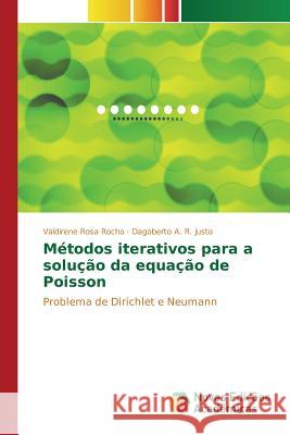 Métodos iterativos para a solução da equação de Poisson Rosa Rocho Valdirene 9783639845556 Novas Edicoes Academicas - książka