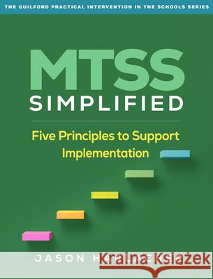 MTSS Simplified Jason (American Institutes for Research, United States) Harlacher 9781462562718 Guilford Publications - książka