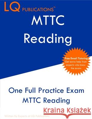 MTTC Reading: One Full Practice Exam - Free Online Tutoring - Updated Exam Questions Lq Publications 9781649263926 Lq Pubications - książka