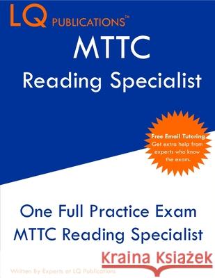 MTTC Reading Specialist: One Full Practice Exam - Free Online Tutoring - Updated Exam Questions Lq Publications 9781649263919 Lq Pubications - książka