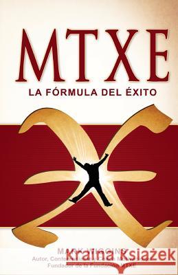 MTXE The Formula for Success (Spanish) Fernandez, Maria 9780985471132 Xtreme Effort Speaking & Consulting LLC - książka